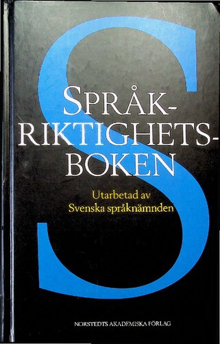 Språkriktighetsboken: 93 (Skrifter utgivna av Svenska språknämnden)