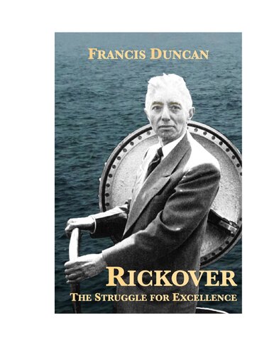 Rickover: The Struggle for Excellence