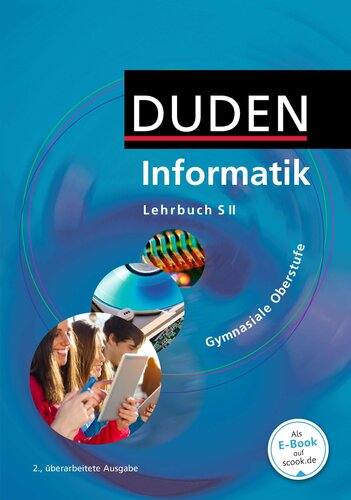 Duden Informatik. Schülerbuch Gymnasiale Oberstufe