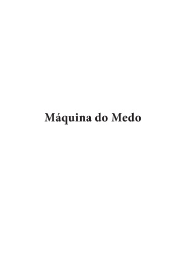 Máquina do Medo