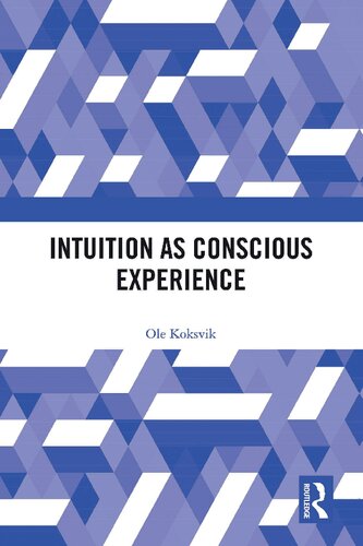 Intuition as Conscious Experience