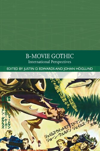 B-Movie Gothic: International Perspectives