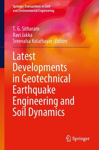 Latest Developments in Geotechnical Earthquake Engineering and Soil Dynamics