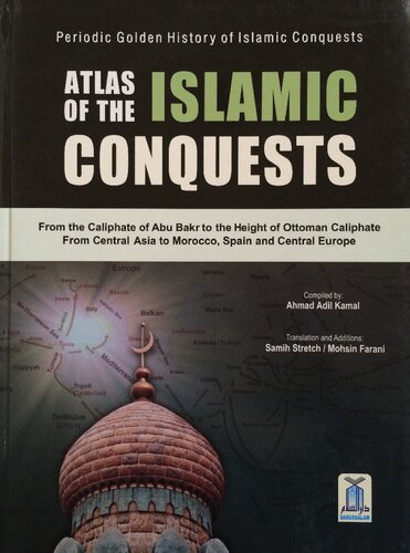 Atlas of The Islamic Conquests