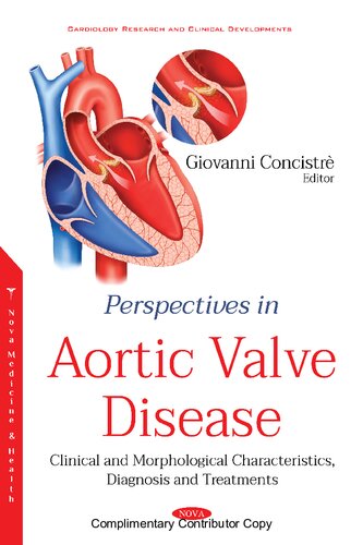 Perspectives in Aortic Valve Disease: Clinical and Morphological Characteristics, Diagnosis and Treatments