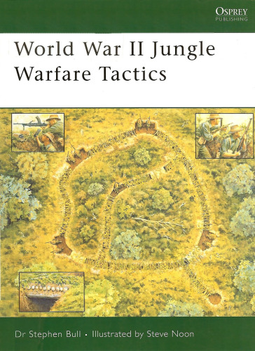 World War II Jungle Warfare Tactics