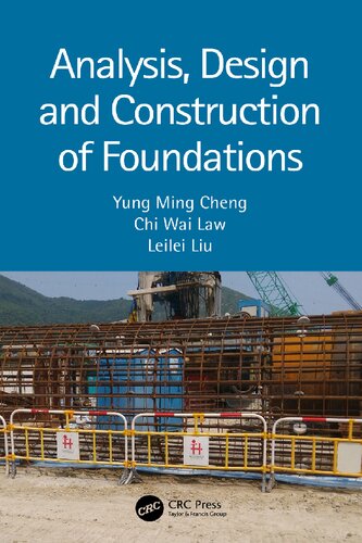 Analysis, design and construction of foundations