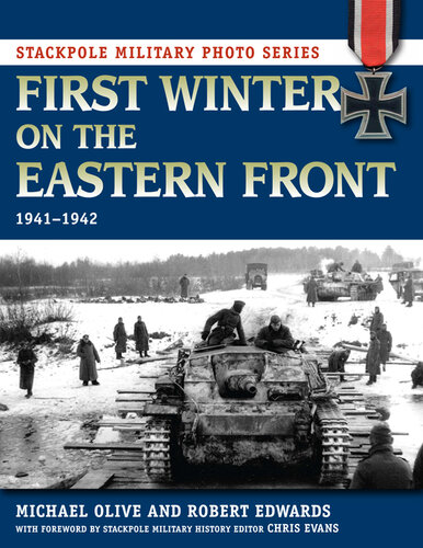 First Winter on the Eastern Front: 1941-1942