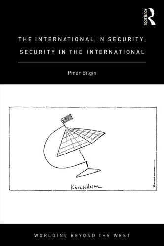 The International in Security, Security in the International