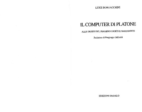 Il computer di Platone : alle origini del pensiero logico e matematico