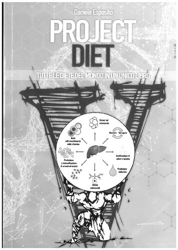 Project diet. Tutte le diete del mondo in un unico libro