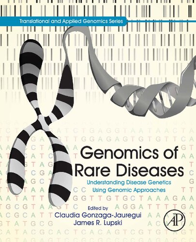 Genomics of Rare Diseases: Understanding Disease Genetics Using Genomic Approaches