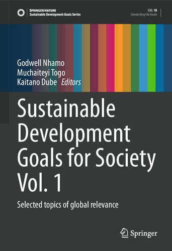 Sustainable Development Goals for Society Vol. 1: Selected topics of global relevance