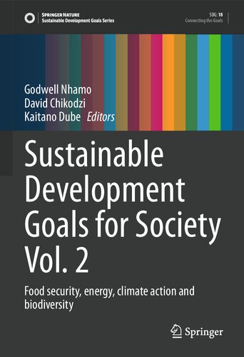 Sustainable Development Goals for Society Vol. 2: Food security, energy, climate action and biodiversity