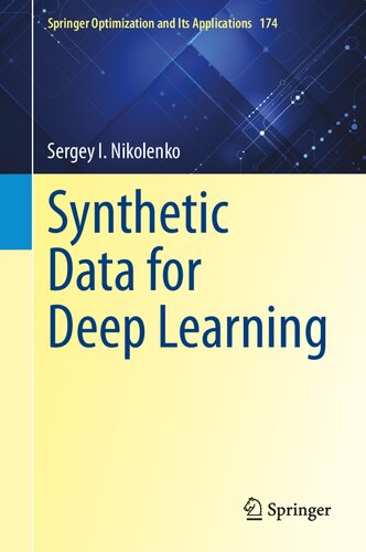 Synthetic Data for Deep Learning