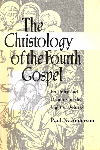 The Christology of the Fourth Gospel