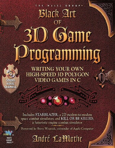 Black Art of 3D Game Programming: Writing Your Own High-Speed 3D Polygon Video Games in C