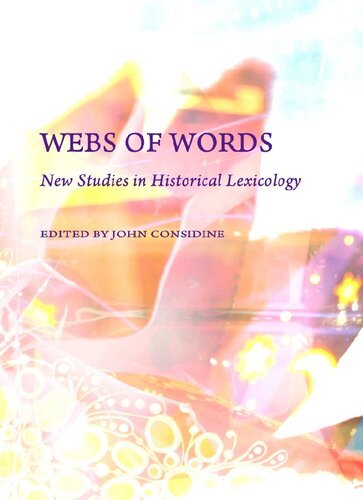 Webs of Words: New Studies in Historical Lexicology