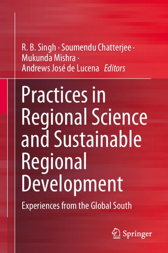 Practices in Regional Science and Sustainable Regional Development: Experiences from the Global South