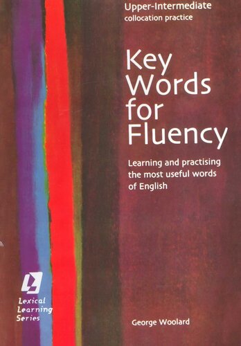 Key Words for Fluency: Upper Intermediate Collocation Practice