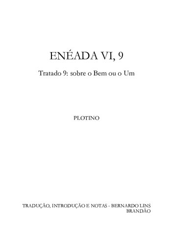 Enéada VI, 9 - Tratado 9, sobre o Bem ou o Um