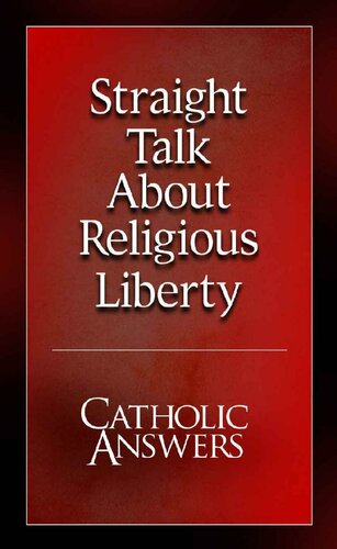 Straight Talk About Religious Liberty