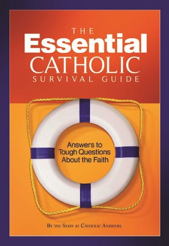 The Essential Catholic Survival Guide