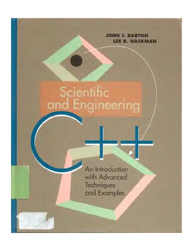 Scientific and Engineering C++: An Introduction with Advanced Techniques and Examples