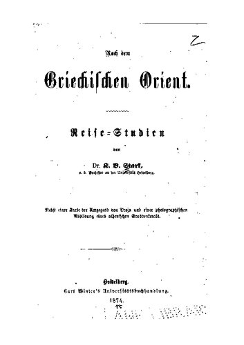 Nach dem griechischen Orient. Reise-Studien