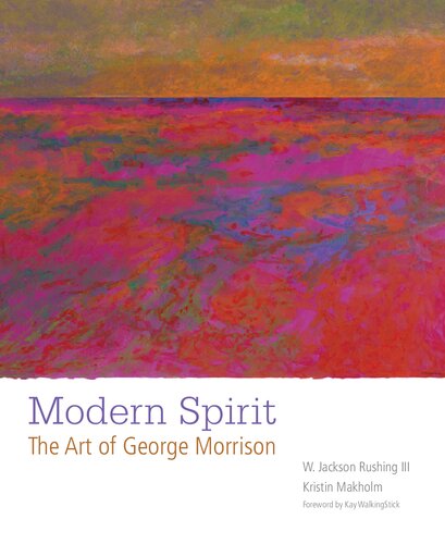 Modern Spirit: The Art of George Morrison