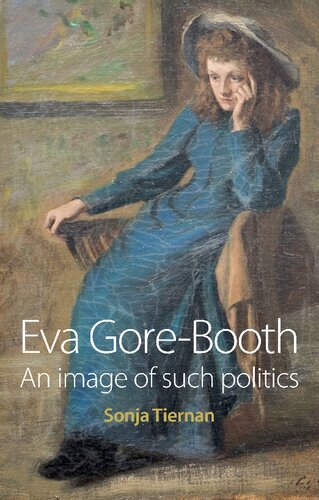 Eva Gore-Booth: An image of such politics