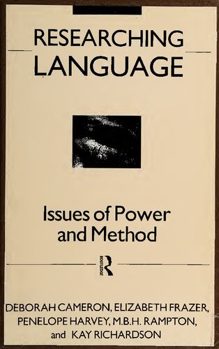 Researching Language: Issues of Power and Method