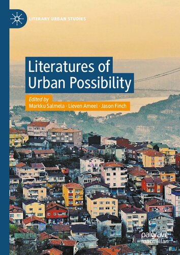 Literatures of Urban Possibility