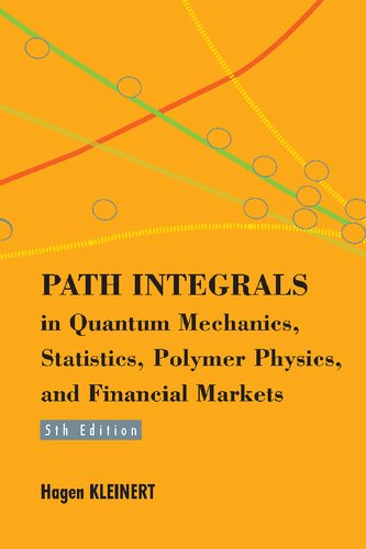 Path Integrals in Quantum Mechanics, Statistics, Polymer Physics, and Financial Markets