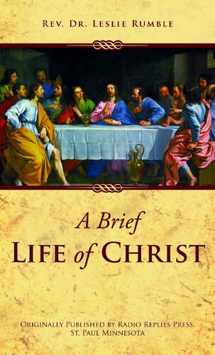 A Brief Life of Christ