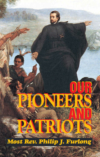 Our Pioneers and Patriots