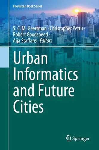 Urban Informatics and Future Cities