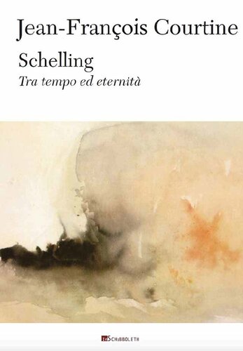 Schelling. Tra tempo ed eternità