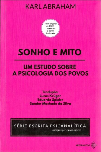 Sonho e mito: Um estudo sobre a psicologia dos povos