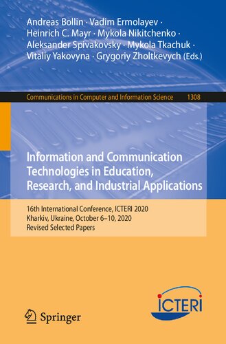 Information and Communication Technologies in Education, Research, and Industrial Applications: 16th International Conference, ICTERI 2020, Kharkiv, Ukraine, October 6–10, 2020, Revised Selected Papers