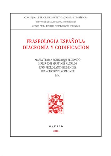 Fraseología española : diacronía y codificación