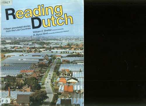 Reading Dutch: Fifteen Annotated Stories from the Low Countries