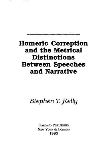 Homeric Correption and the Metrical Distinctions Between Speeches and Narrative