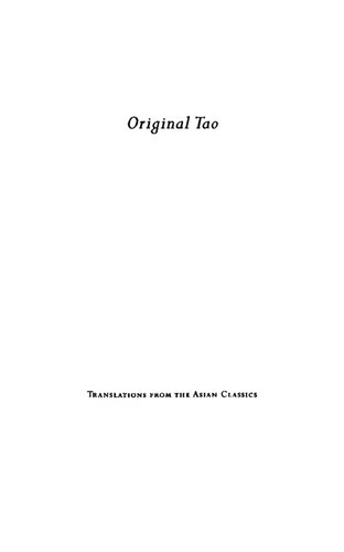 Original Tao: Inward Training (Nei-Yeh) and the Foundations of Taoist Mysticism