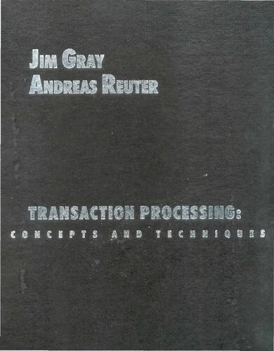 Transaction Processing: Concepts and Techniques