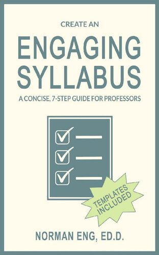 Create an Engaging Syllabus: A Concise, 7-Step Guide for Professors