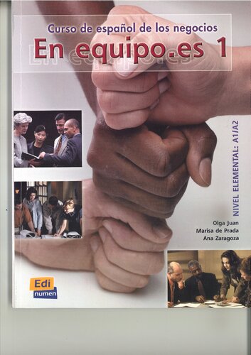 En equipo.es Level 1 Student's Book: Libro del alumno