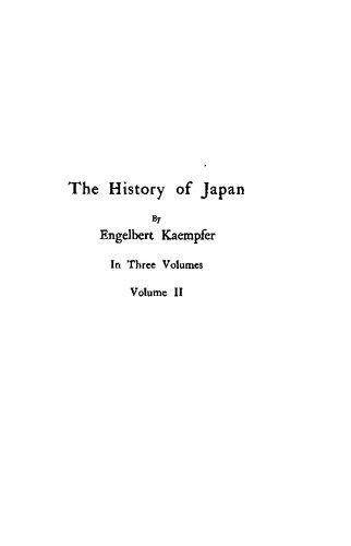 History of Japan, together with a description of the Kingdom of Siam, 1690-1692