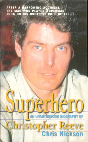 Superhero: A Biography of Christopher Reeve