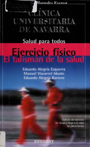 Ejercicio físico. El talismán de la salud